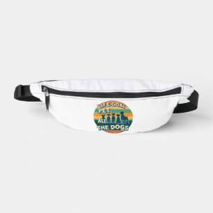 Life Goal Pet All The Dogs Copy Bum Bags