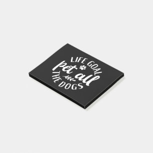Life Goal Pet All The Dogs. Cute Dog Mom Design Post-it Notes