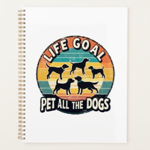 Life Goal Pet All The Dogs Planner