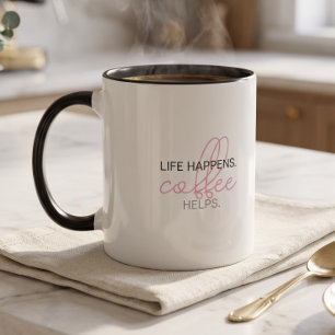 Life Happens Coffee Helps Funny Humour Coworker Mug