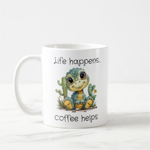 Life Happens Funny Dinosaur Coffee Mug