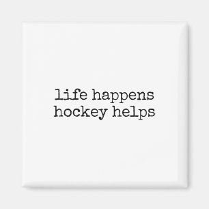Life Happens Hockey Helps _2 Magnet