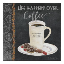 Life Happens Over Coffee Cafe Shop Name