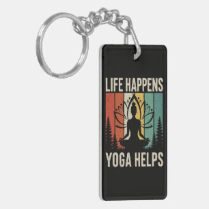 Life Happens Yoga Helps Key Ring