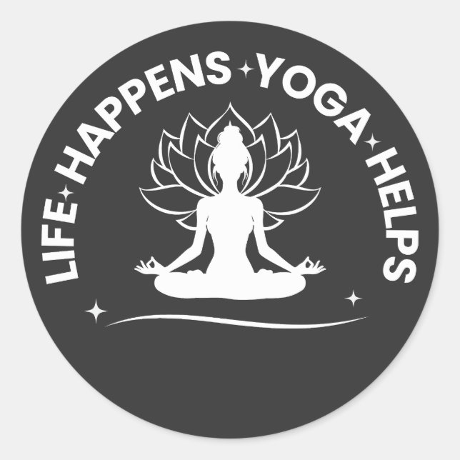 Life Happens Yoga Helps Meditation & Yoga Classic Round Sticker (Front)