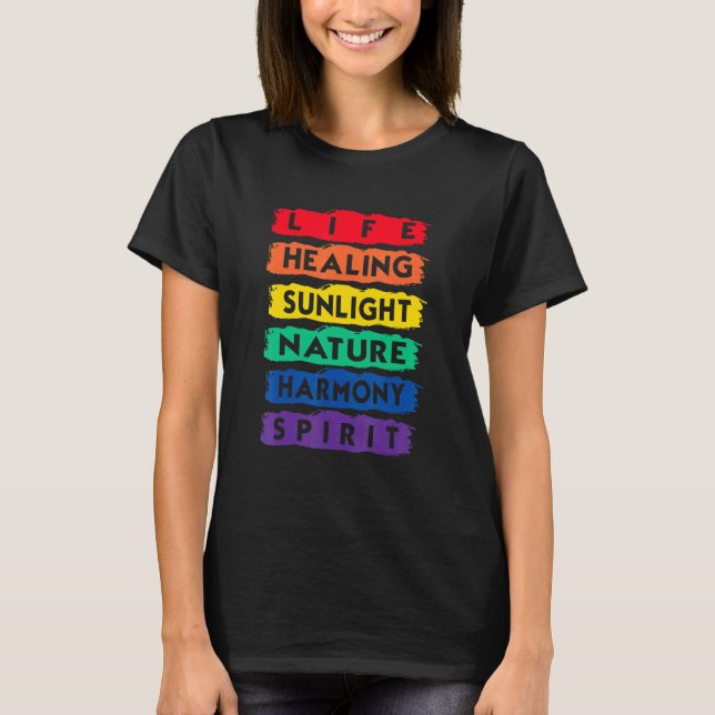 Life Healing Nature Harmoney Spirit Lgbtq Flag Lgb T-Shirt (Front)
