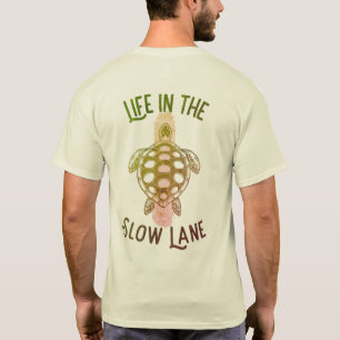 Life In The Slow Lane by Salty AF T-Shirt