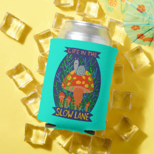 Life in the Slow Lane Cute Snail Mushroom Can Cooler