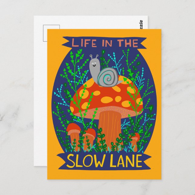 Life in the Slow Lane Cute Snail Mushroom  Postcard (Front/Back)