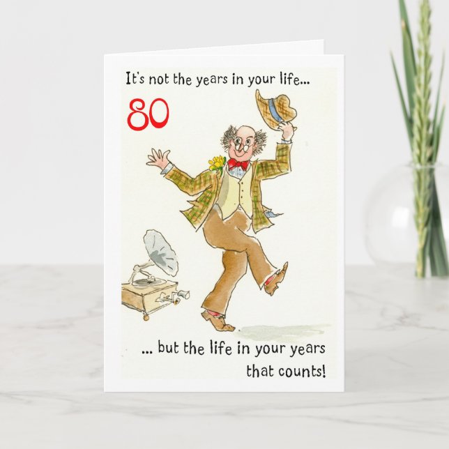 'Life in Your Years' 80th Birthday Card (Front)