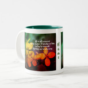 Life Inspirational Quote Flowers Personalised  Two-Tone Coffee Mug