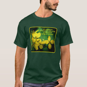 Life Inspirational Quote Flowers T-Shirt
