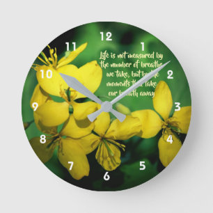 Life Inspirational Quote Wildflowers Round Clock