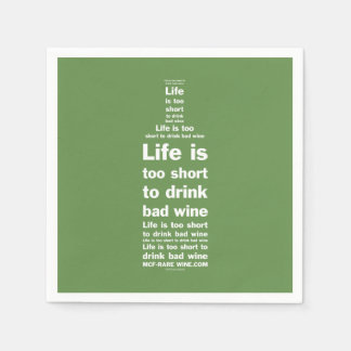 Life is 2 short napkins 3