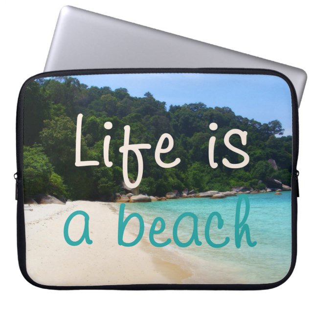 Life is a Beach Laptop Sleeve (Front)