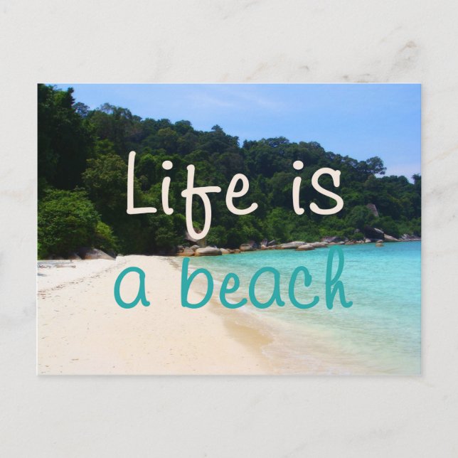 Life is a Beach Postcard (Front)