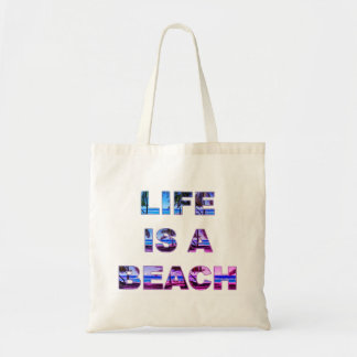 Life Is A Beach Tote Bag
