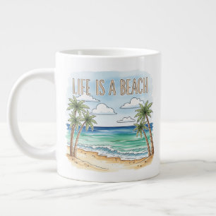 "Life Is a Beach" Tropical Palm Ocean Large Coffee Mug