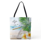 Life is a Beach - Tropical