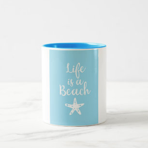 Life is a beach Two-Tone coffee mug