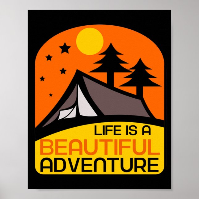 Life is A Beautiful Adventure Camping Poster (Front)
