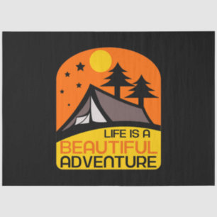 Life is A Beautiful Adventure Camping Tissue Paper