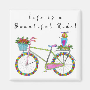 Life is a Beautiful Ride Bicycle Magnet
