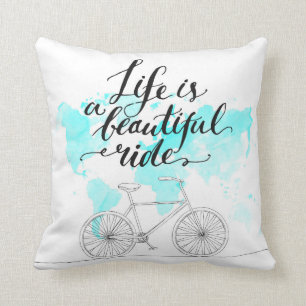Life Is A Beautiful Ride Blue Cushion
