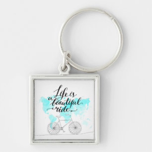 Life Is A Beautiful Ride Blue Key Ring