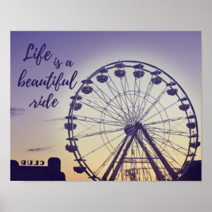 Life Is A Beautiful Ride Carnival Photograph Poster