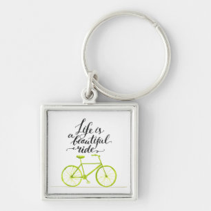 Life Is A Beautiful Ride Lime Green Key Ring
