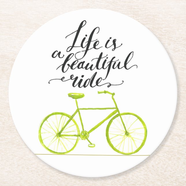 Life Is A Beautiful Ride Lime Green Round Paper Coaster (Front)