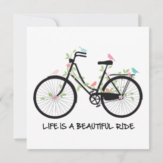 Life is a beautiful ride notecard 5x5