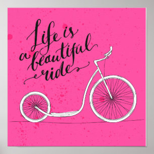 Life Is A Beautiful Ride Pink Poster