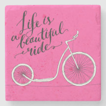 Life Is A Beautiful Ride Pink