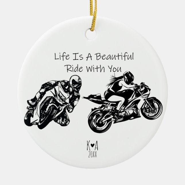 Life is a beautiful ride with you, Personalised Ceramic Ornament (Front)