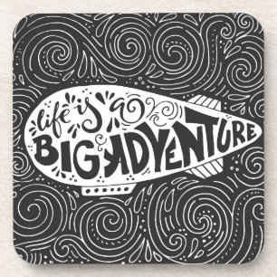 Life Is A Big Adventure Coaster