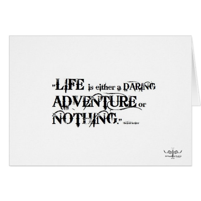 Life is a daring adventure or nothing Card (Front Horizontal)