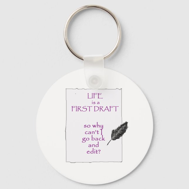 Life is a First Draught Key Ring (Front)