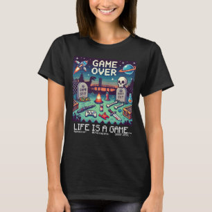 Life Is A Game..: Game Over (girl woman gamer) T-Shirt
