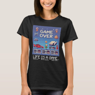 Life Is A Game..: Game Over (girl woman gamer) T-Shirt