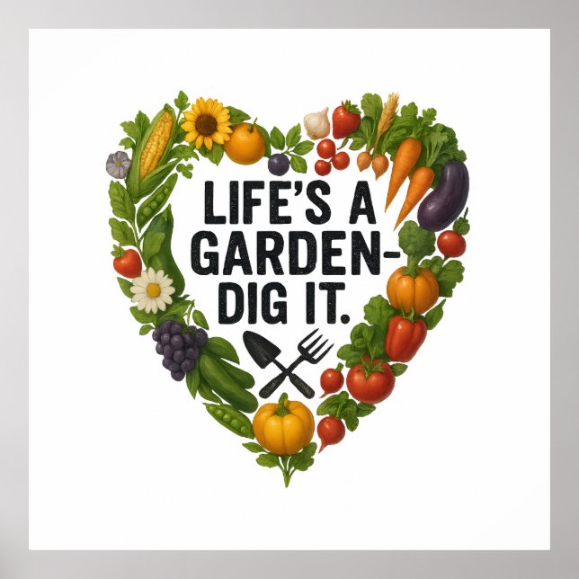 Life is a Garden  Poster (Front)