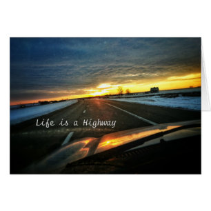 Life is a Highway Card