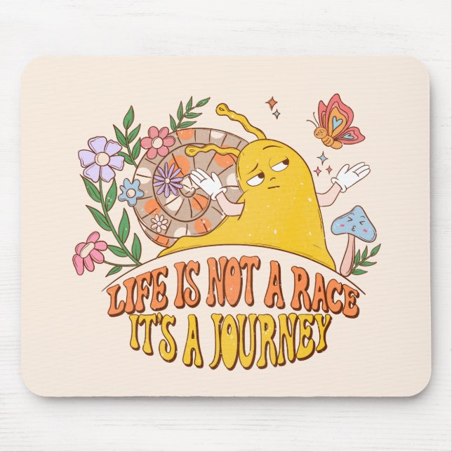 Life Is A Journey – Cute Snail, Mushrooms & Flower Mouse Pad (Front)