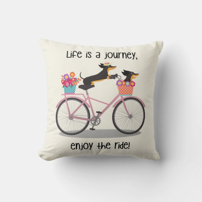 Life Is A Journey Dachshund Doxies on Bicycle Cushion (Front)