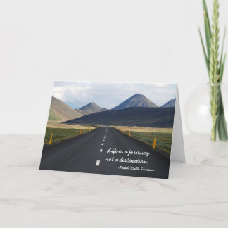 Life is a journey not a destination Greeting Card