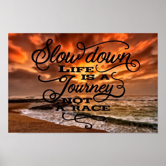 Life is a journey poster (Front)