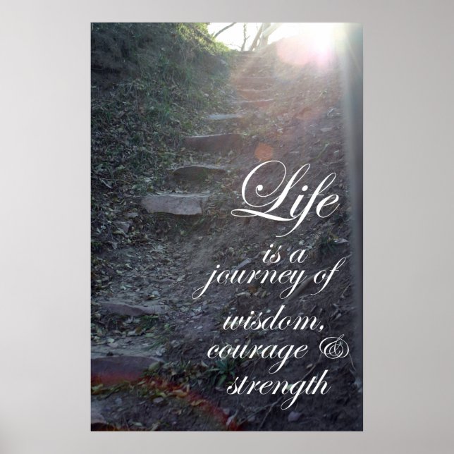 Life is a Journey quote Inspirational gifts art Poster (Front)