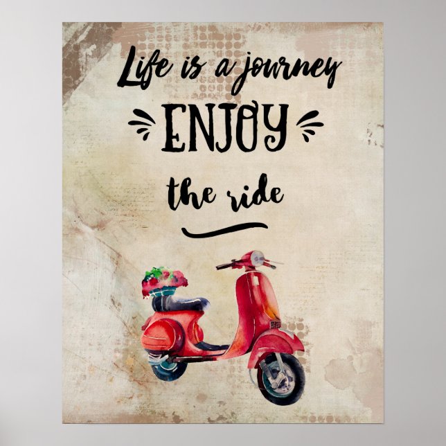 Life Is A Journey Red Moped Inspiring Typography Poster (Front)