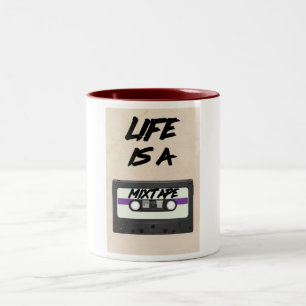 life is a mixtape quote Two-Tone coffee mug